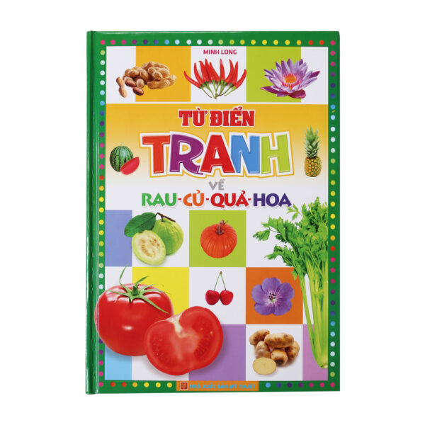 Từ Điển Tranh Về Rau - Củ - Quả - Hoa