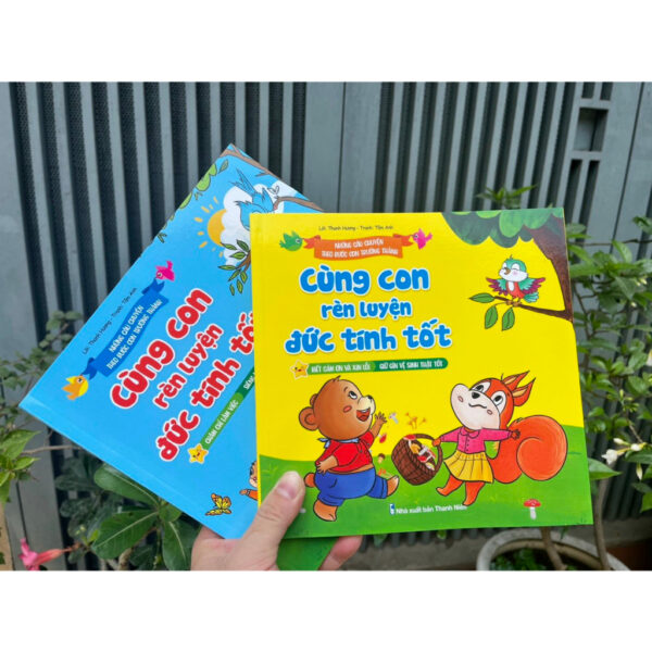 Sách- Cùng Con Rèn Đức Tính Tốt - Biết Cảm Ơn, Xin Lỗi, Chăm Chỉ Làm Việc - Siêng Năng Học Tập Và Giữ Vệ Sinh