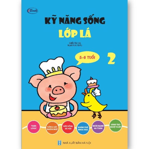 Sách thiếu nhi - KỸ NĂNG SỐNG - Lớp Lá 2 (5-6 tuổi)