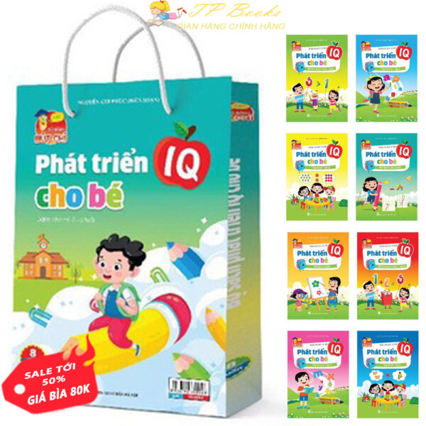 BỘ SÁCH PHÁT TRIỂN IQ CHO BÉ 4 ĐẾN 5 TUỔI – COMBO 8 QUYỂN